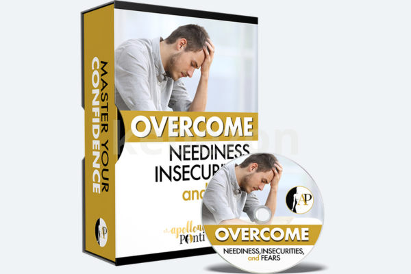 Overcome-Neediness-Attachment-Fears-by-Apollonia-Ponti-free-download