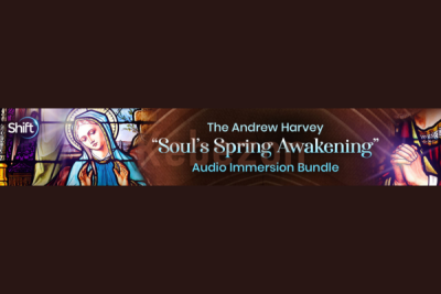 Soul-s-Spring-Awakening-Audio-Immersion-Bundle-By-Andrew-Harvey-The-Shift-Network-free-download